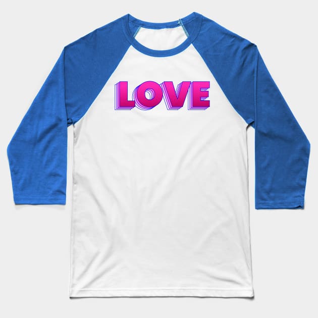 Love is a magic word Baseball T-Shirt by showmemars